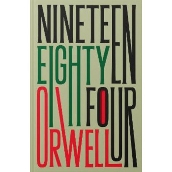 Nineteen Eighty-Four: 75th Anniversary Edition