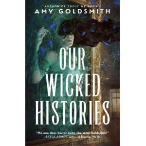 Our Wicked Histories