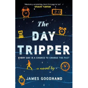 The Day Tripper: A tender new novel on the importance of small actions