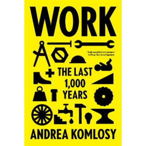 Work: The Last 1,000 Years