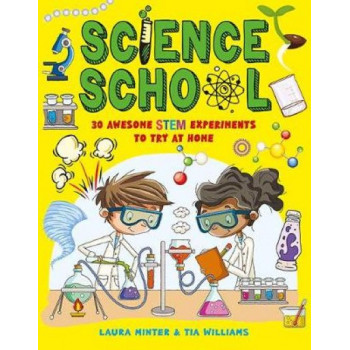 Science School: 30 Awesome STEM Experiments to Try at Home