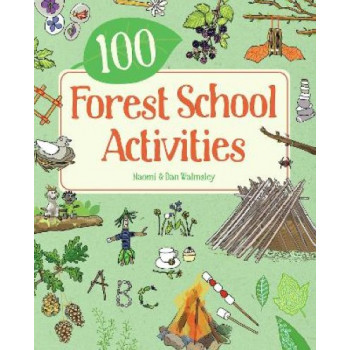 100 Forest School Activities