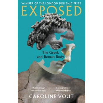 Exposed: The Greek and Roman Body