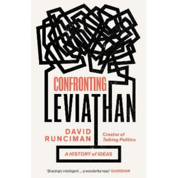 Confronting Leviathan: A History of Ideas