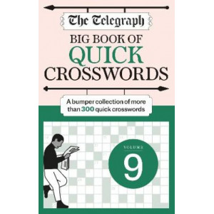 The Telegraph Big Quick Crosswords 9