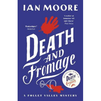 Death and Fromage: the rip-roaring murder mystery - now optioned for TV