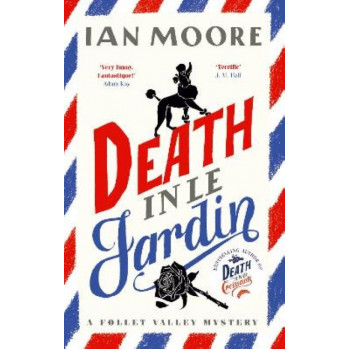 Death in le Jardin: the unputdownable new cosy murder mystery