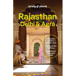 Lonely Planet Rajasthan, Delhi & Agra 7