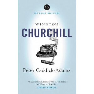 Winston Churchill: The Prime Ministers Series