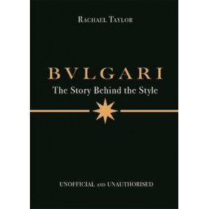 Bulgari: The Story Behind the Style