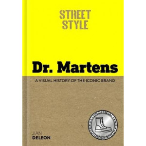 Street Style: Dr. Martens: A visual history of the iconic brand