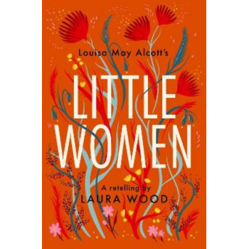 Classic Retellings - Little Women: A Retelling