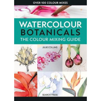 The Colour Mixing Guide: Watercolour Botanicals