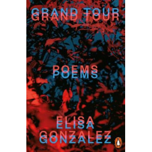 Grand Tour: Poems