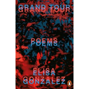 Grand Tour: Poems