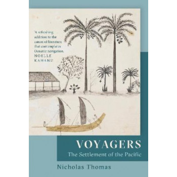 Voyagers: The Settlement of the Pacific