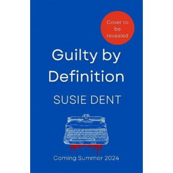 Guilty by Definition