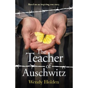 The Teacher of Auschwitz