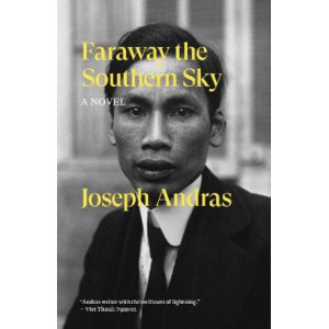 Faraway the Southern Sky: A Novel