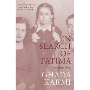 In Search of Fatima: A Palestinian Story