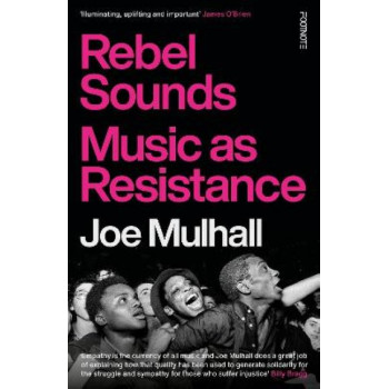 Rebel Sounds: Music as Resistance