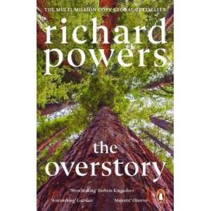 The Overstory: *Winner of the Pulitzer Prize for Fiction 2019*