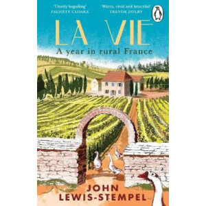 La Vie: A year in rural France