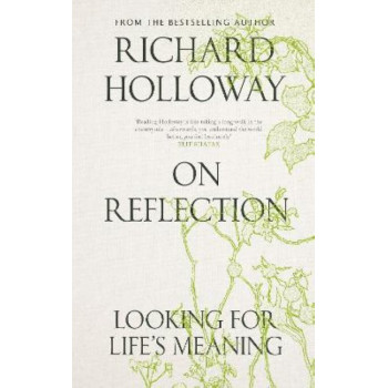 On Reflection: Looking for Life's Meaning