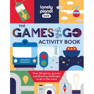 Lonely Planet Kids The Games on the Go Activity Book