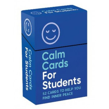 Calm Cards for Students: 52 Cards and Booklet to Help You Find Inner Peace