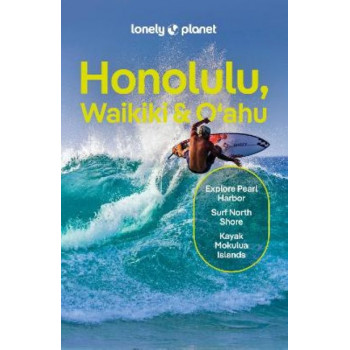 Lonely Planet Honolulu Waikiki & Oahu 7