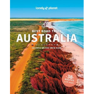 Lonely Planet Best Road Trips Australia 4