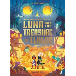 Luna and the Treasure of Tlaloc