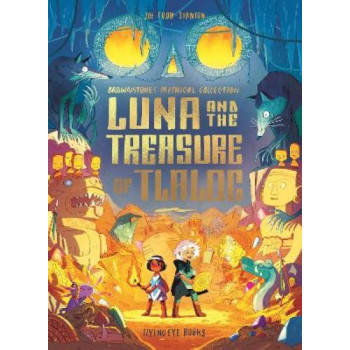 Luna and the Treasure of Tlaloc