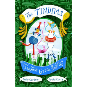 The Tindims and the Ten Green Bottles