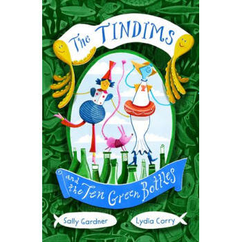 The Tindims and the Ten Green Bottles