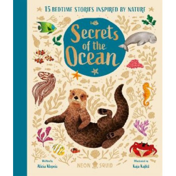 Secrets of the Ocean: 15 Bedtime Stories Inspired by Nature