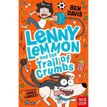 Lenny Lemmon and the Trail of Crumbs