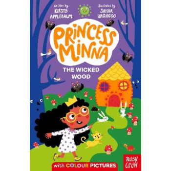 Princess Minna : The Wicked Wood