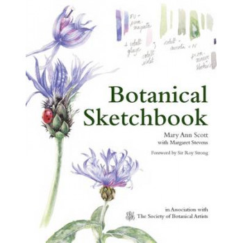 Botanical Sketchbook: Drawing, painting and illustration for botanical artists