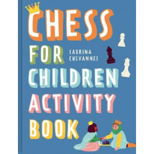 Chess For Children Activity Book: Volume 2