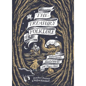 The Treasury of Folklore: Waterlands, Wooded Worlds and Starry Skies