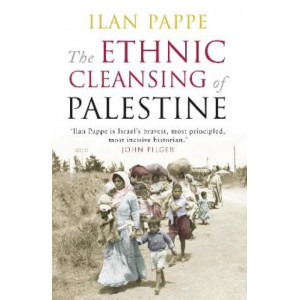 The Ethnic Cleansing of Palestine