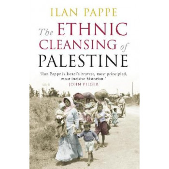 The Ethnic Cleansing of Palestine