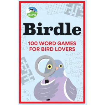 BIRDLE: 100 word games for bird lovers