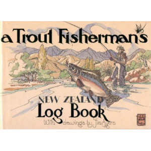 Trout Fisherman's New Zealand Log Book