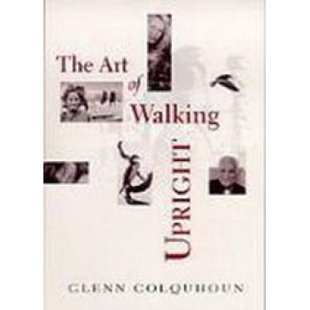 Art of Walking Upright