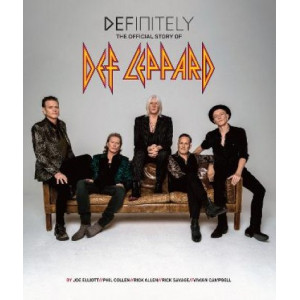 Definitely: The Official Story of Def Leppard