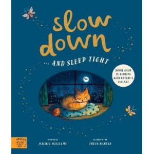 Slow Down... and Sleep Tight