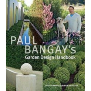 Paul Bangay's Garden Design Handbook